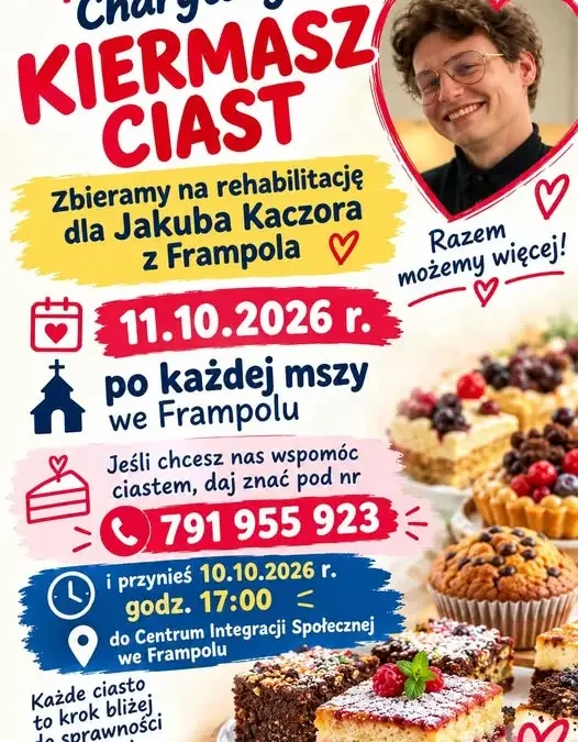 Charytatywny kiermasz ciast we Frampolu dla Jakuba Kaczora