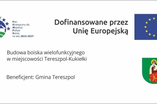 Nowe boisko wielofunkcyjne w Tereszpolu-Kukiełkach już gotowe