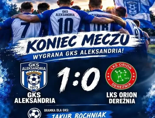 LKS Aleksandrów liderem B Klasy po zwycięstwie nad Orionem Dereźnia