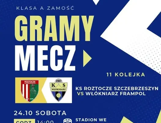 11. kolejka Zamojskiej Klasy A: Roztocze Szczebrzeszyn zmierzy się z Włókniarzem Frampol