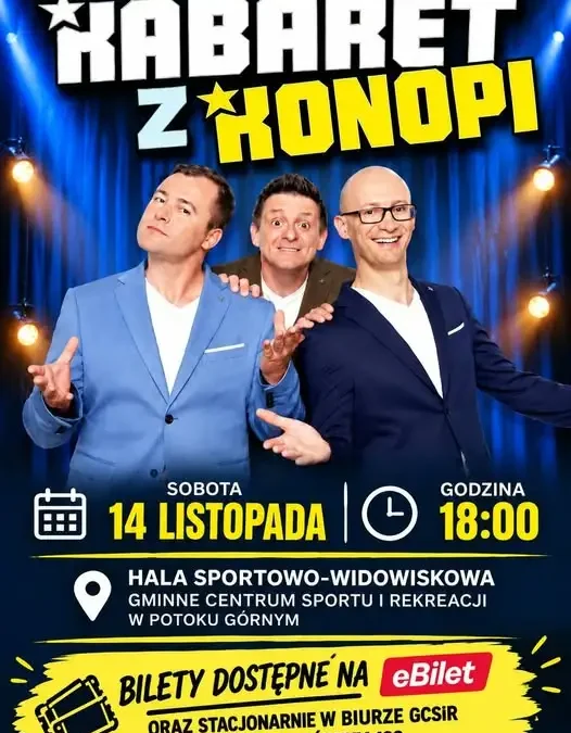 Kabaret Z Konopi wystąpi w Potoku Górnym – bilety już w sprzedaży