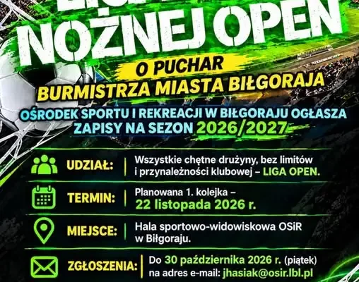 Halowa Liga Open w Biłgoraju: zostało jedno wolne miejsce dla drużyny