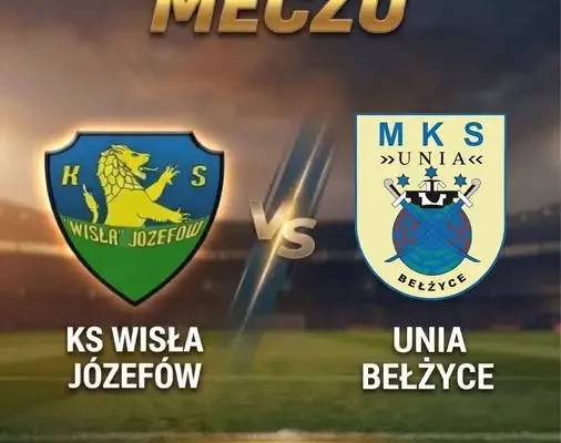 Wisła Józefów kończy rundę meczem z Unią Bełżyce. Będzie pizza do wygrania