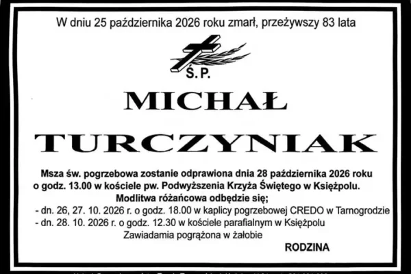 Zmarł śp. Michał Turczyniak – zasłużony strażak i członek Zarządu OSP Księżpol