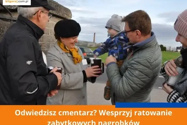 Kwesty na ratowanie zabytkowych nagrobków w Biłgoraju, Goraju i Łukowej